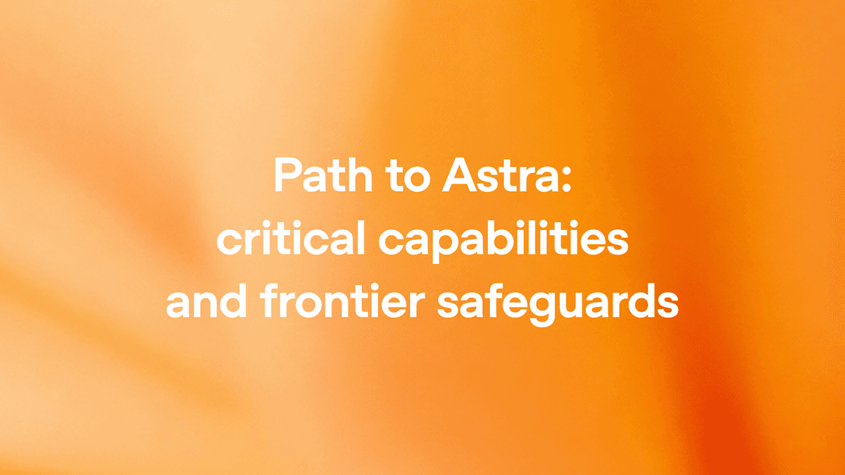 OpenAI Astra: critical capabilities and frontier safeguards official launch art